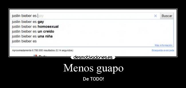 Menos guapo - De TODO!