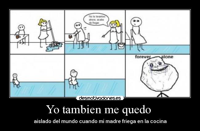 Yo tambien me quedo -