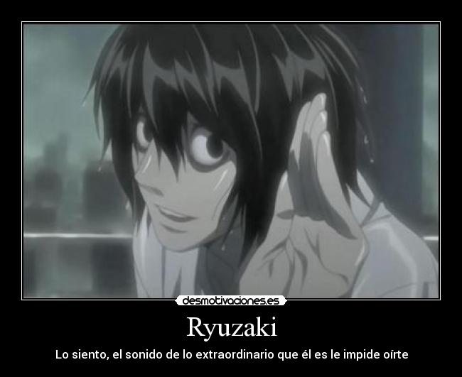 Ryuzaki -