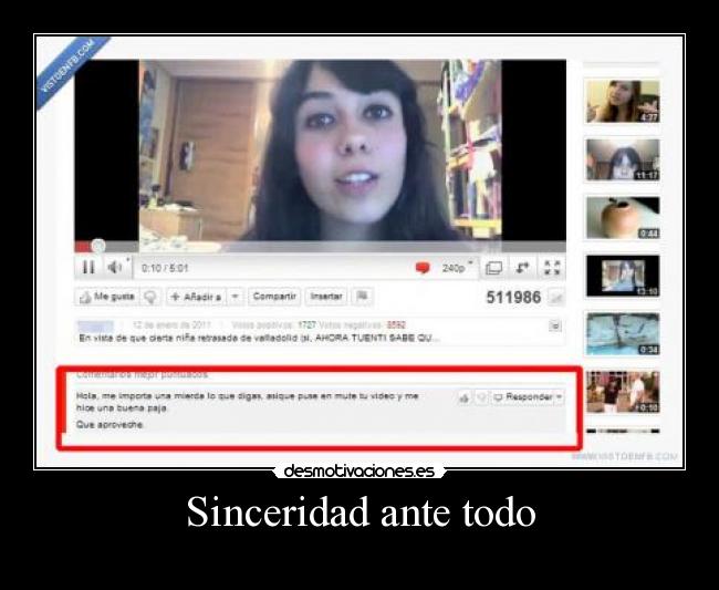 Sinceridad ante todo -