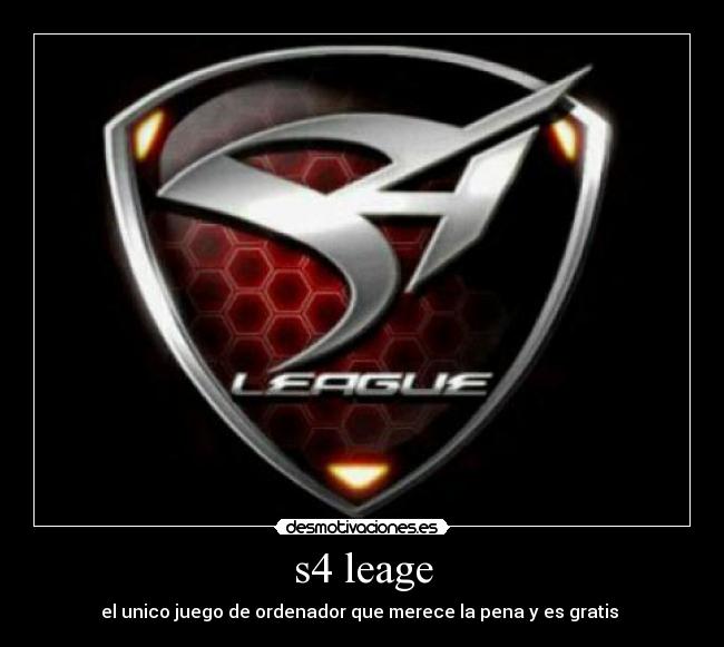 s4 leage - el unico juego de ordenador que merece la pena y es gratis