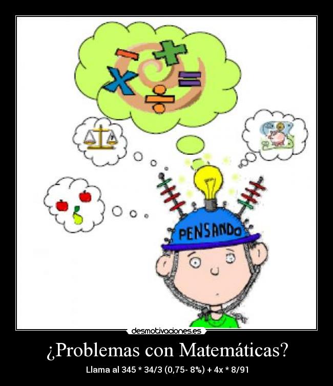 ¿Problemas con Matemáticas? -