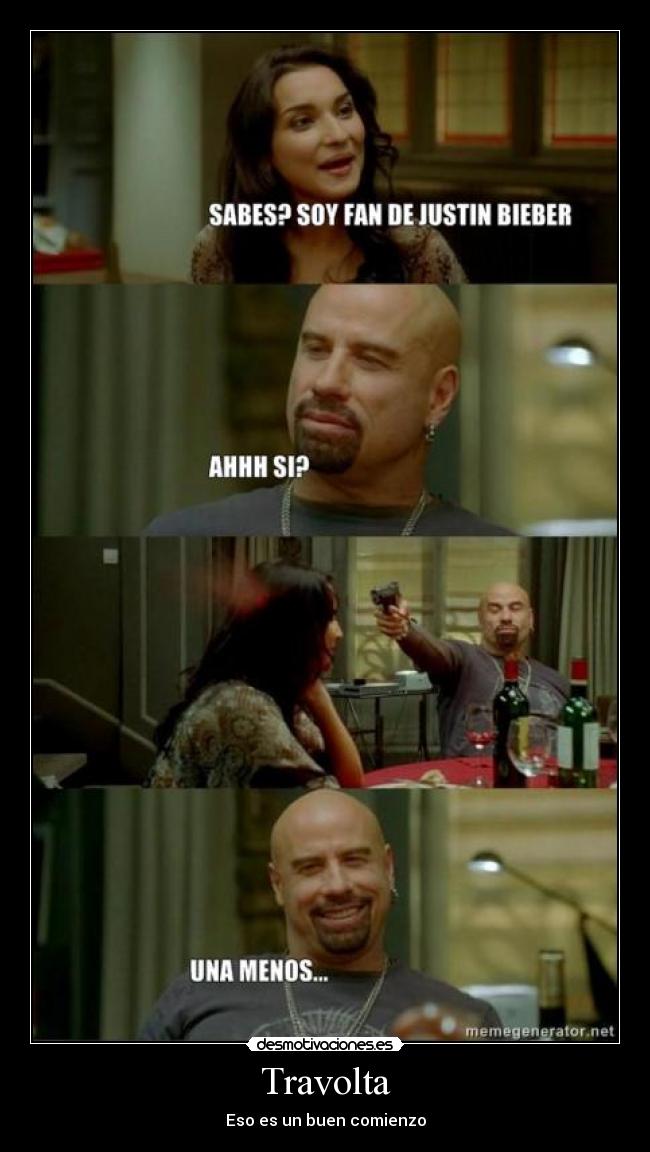 Travolta - Eso es un buen comienzo