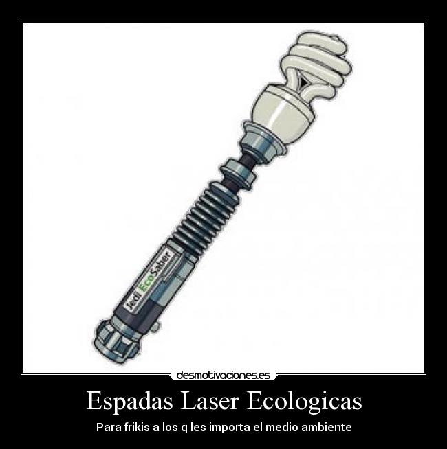Espadas Laser Ecologicas - 