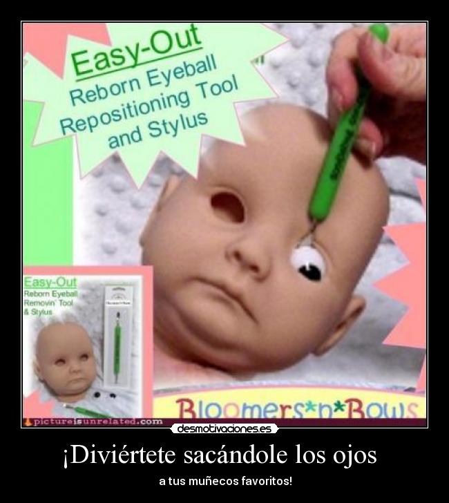 ¡Diviértete sacándole los ojos   - 