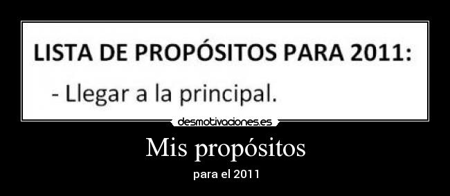 Mis propósitos -
