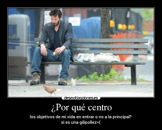¿Por qué centro -