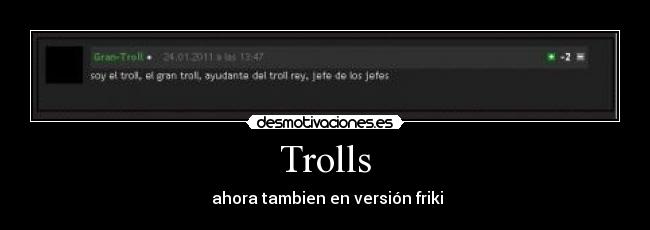 Trolls -