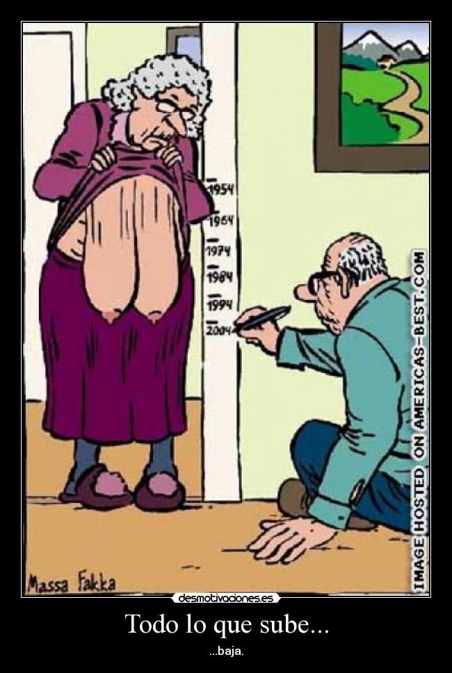 Todo lo que sube... - 