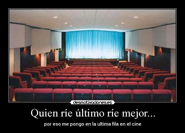 Quien ríe último ríe mejor... - 