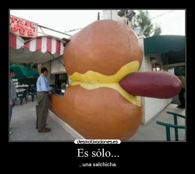 carteles puesto hot dog salchicha desmotivaciones