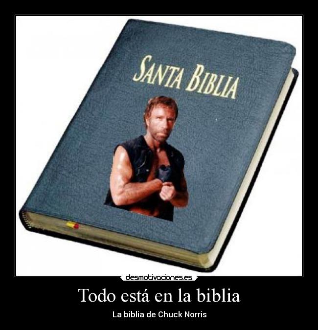 Todo está en la biblia - La biblia de Chuck Norris
