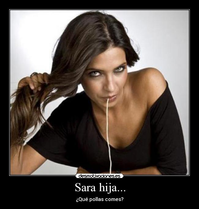 Sara hija... - 
