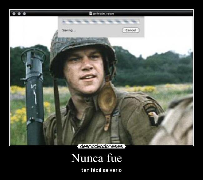 Nunca fue -