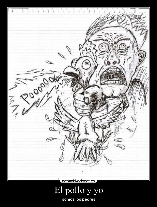 El pollo y yo -