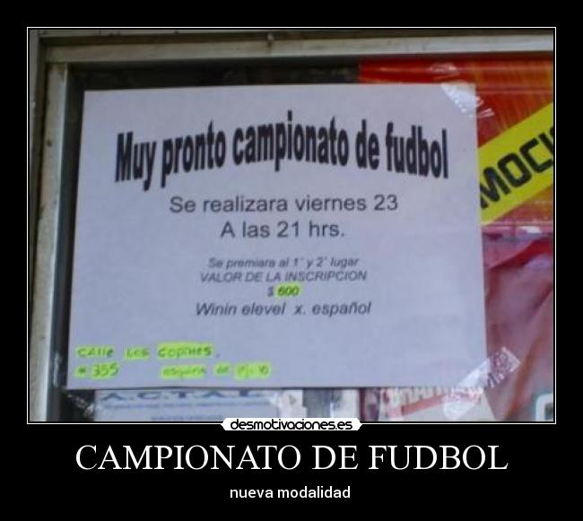 CAMPIONATO DE FUDBOL - nueva modalidad 