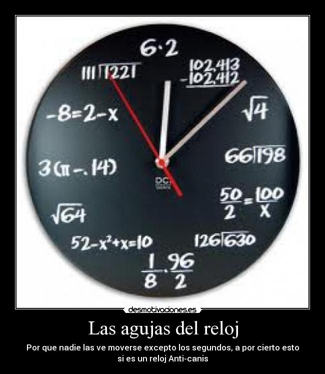 carteles reloj canis desmotivaciones