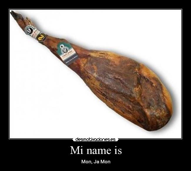 Mi name is -