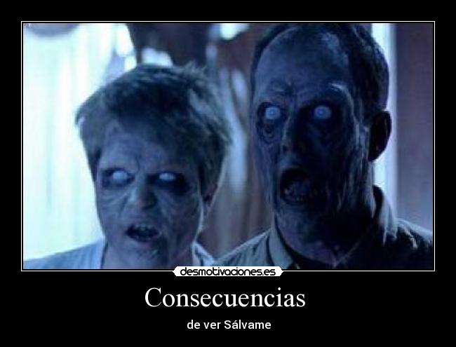 Consecuencias  - 