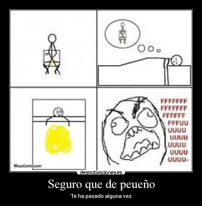 Seguro que de peueño - 