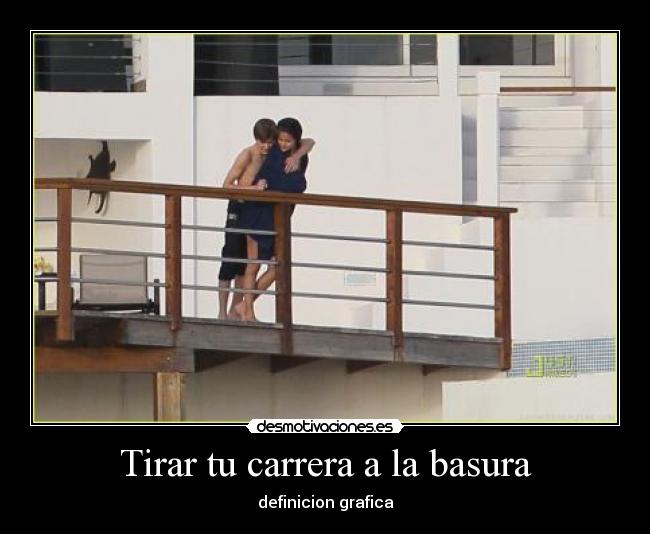 Tirar tu carrera a la basura -