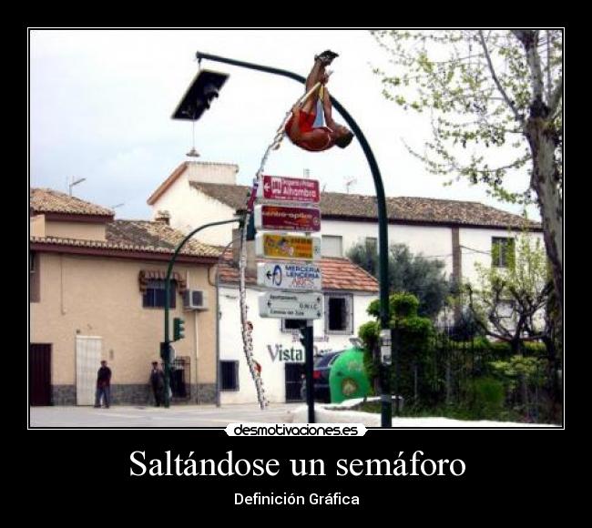 Saltándose un semáforo -