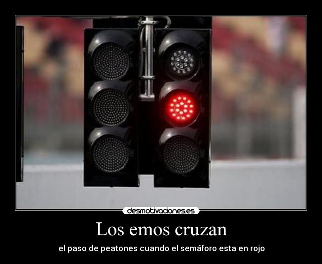 Los emos cruzan -