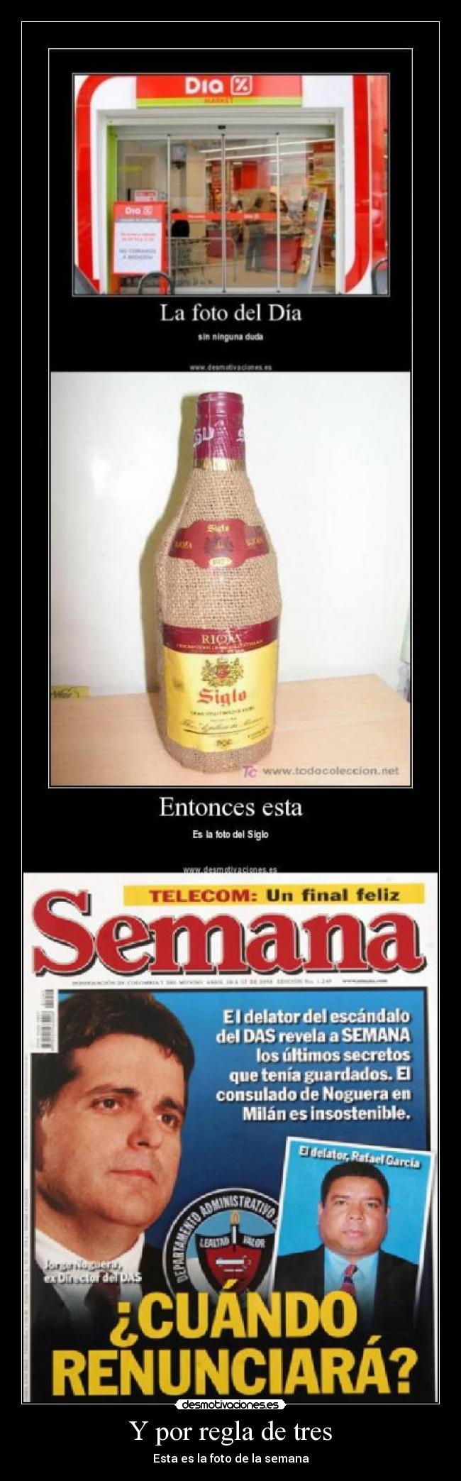 Y por regla de tres - Esta es la foto de la semana