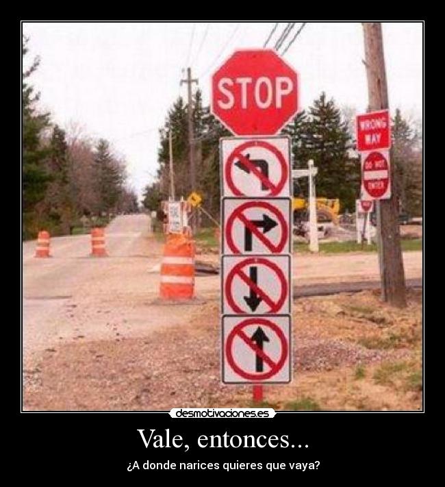 Vale, entonces... - 