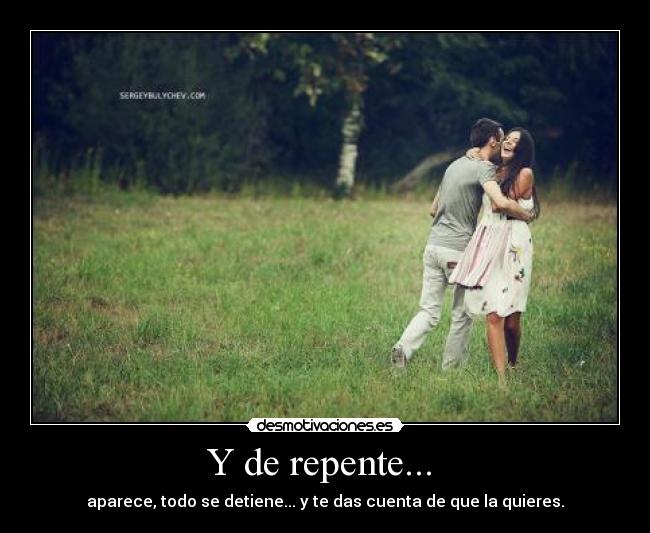 Y de repente... -