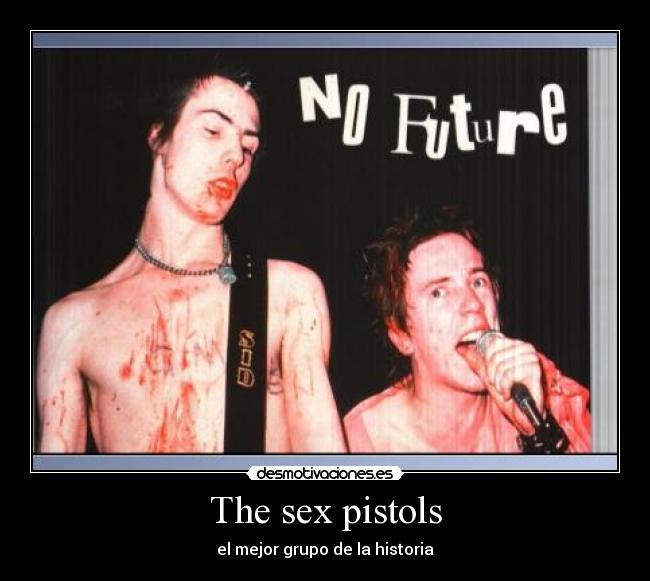 The sex pistols - el mejor grupo de la historia