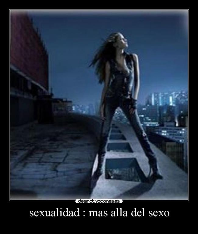 sexualidad : mas alla del sexo -