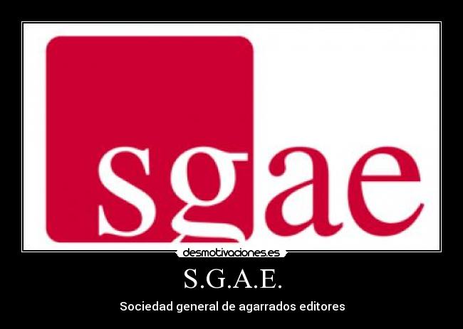 S.G.A.E. - 