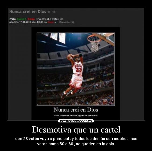 Desmotiva que un cartel -