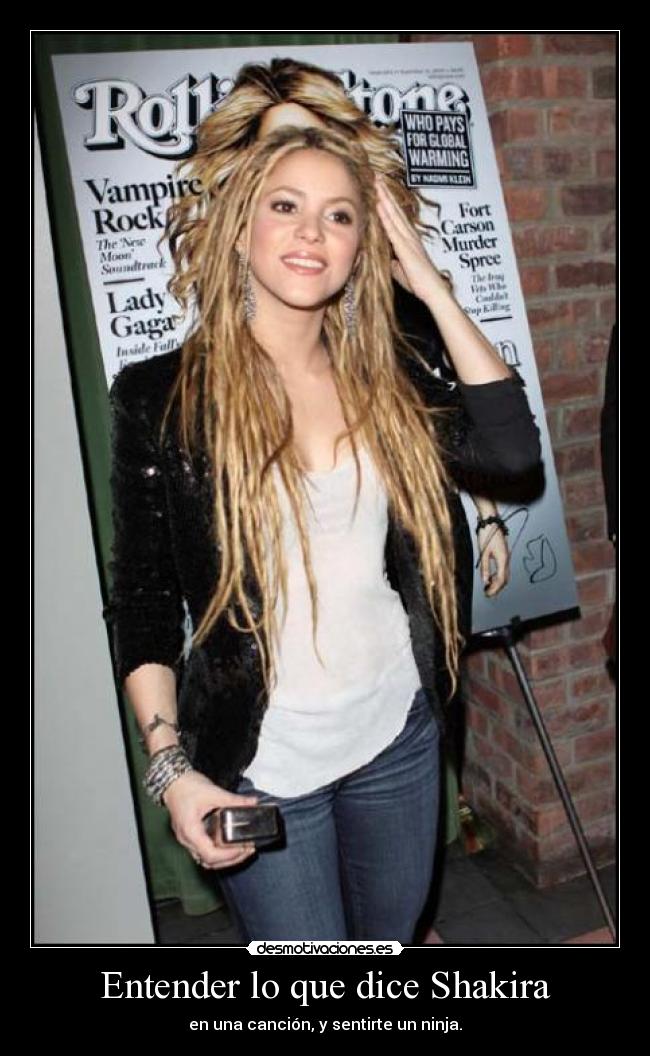 carteles shakiraysuscanciones desmotivaciones