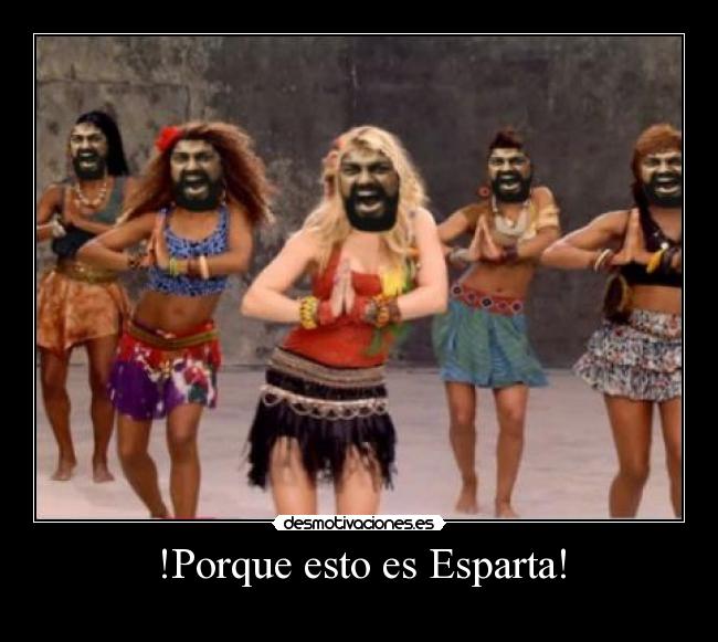 !Porque esto es Esparta! - 