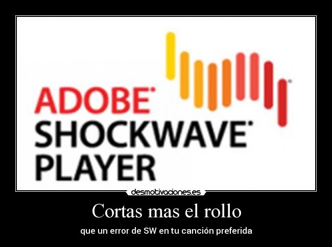 Cortas mas el rollo - que un error de SW en tu canción preferida