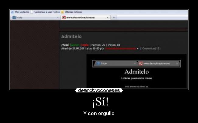 ¡Sí! - Y con orgullo