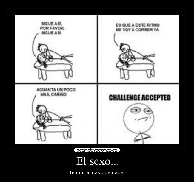 El sexo... -
