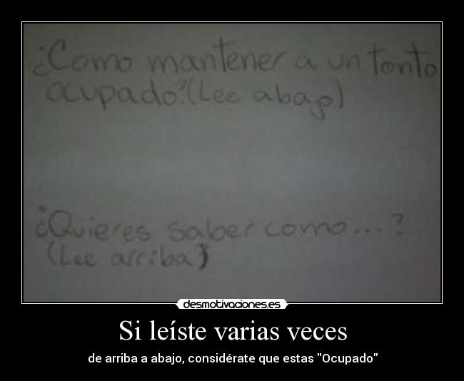 Si leíste varias veces - 