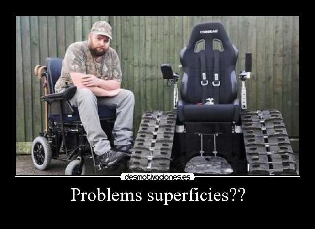 Problems superficies?? -