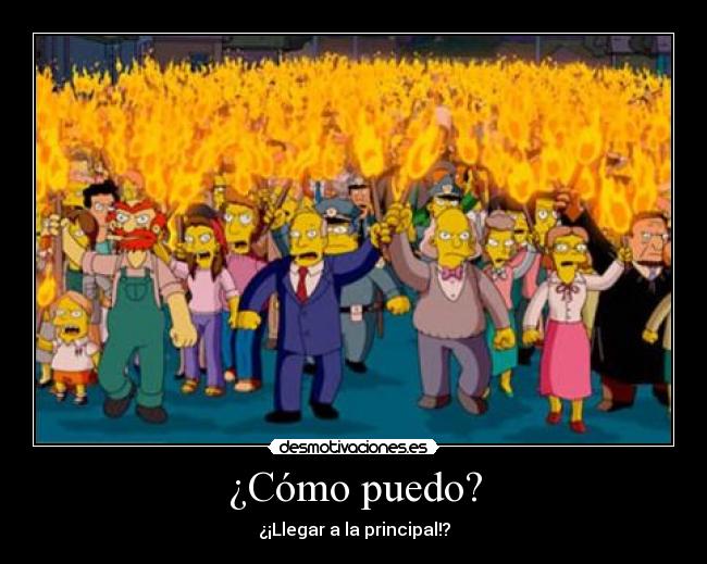 ¿Cómo puedo? - ¿¡Llegar a la principal!?