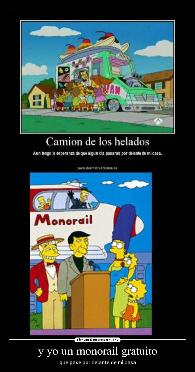 y yo un monorail gratuito - 