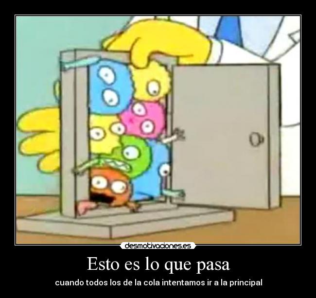 Esto es lo que pasa - 