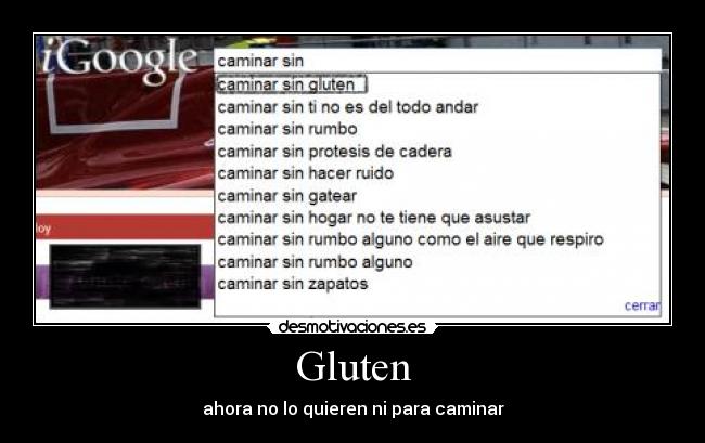 carteles sin gluten ahora quieren para caminar desmotivaciones