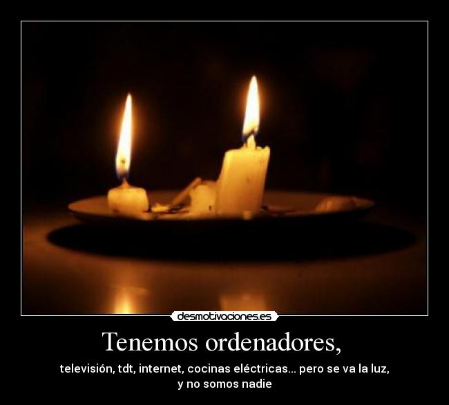 Tenemos ordenadores,  - 