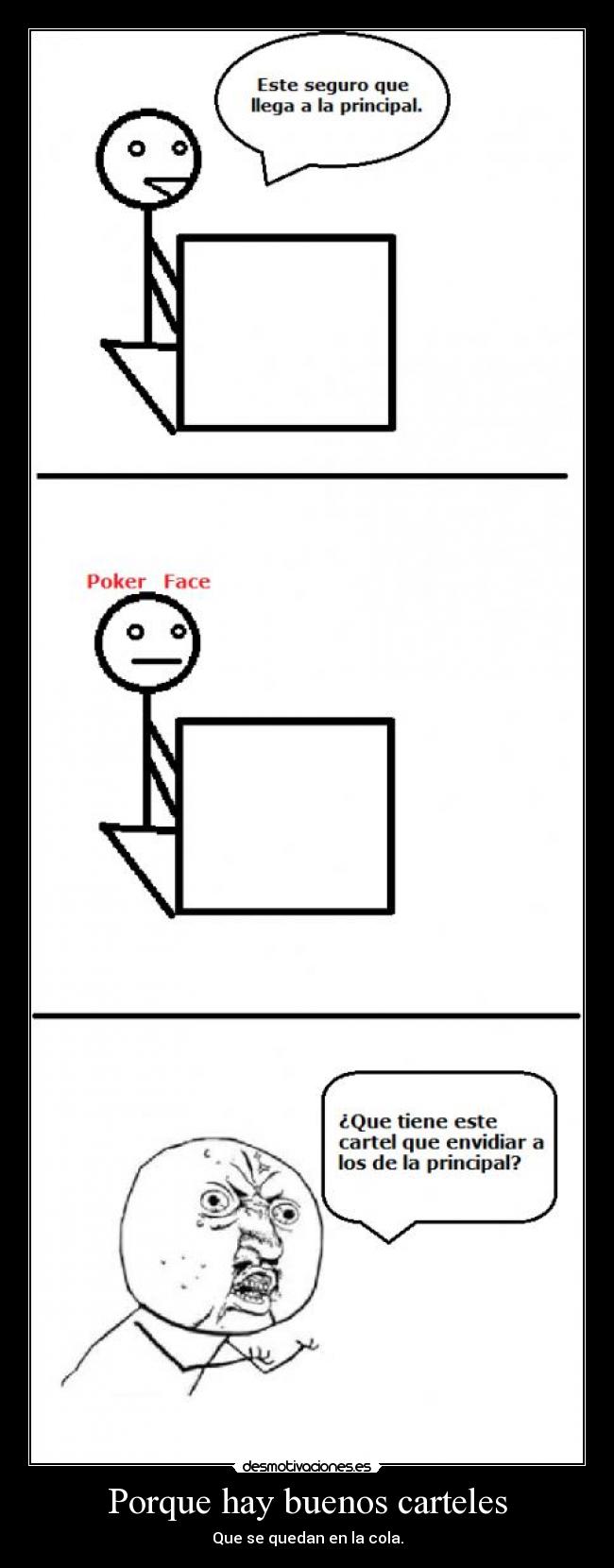 Porque hay buenos carteles -