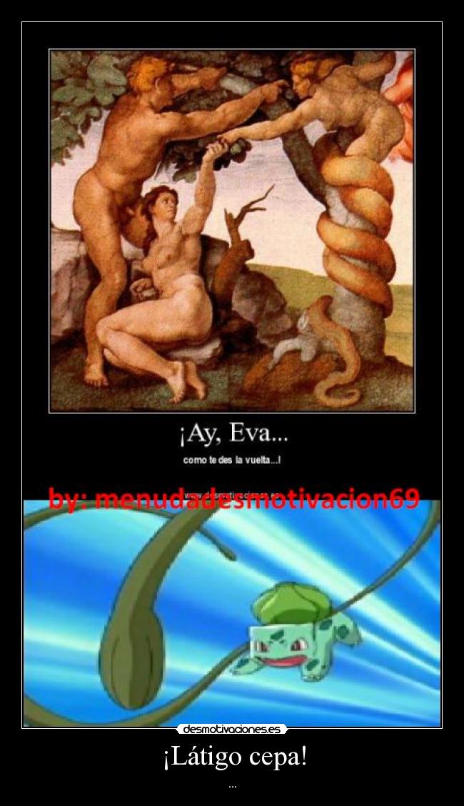 ¡Látigo cepa! - 