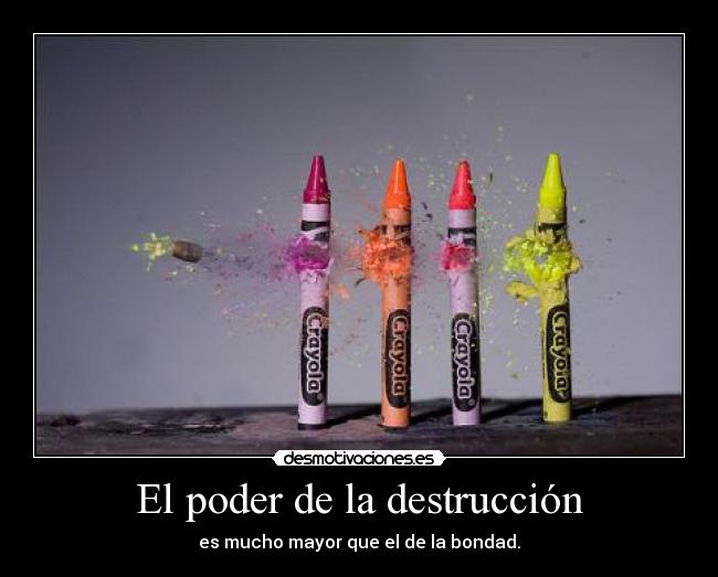 El poder de la destrucción - 