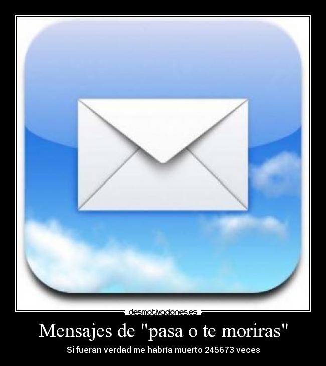 Mensajes de pasa o te moriras - 